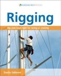 Cover: 9780470725689 | Rigging | Rig Your Boat Right for Racing or Cruising | Danilo Fabbroni