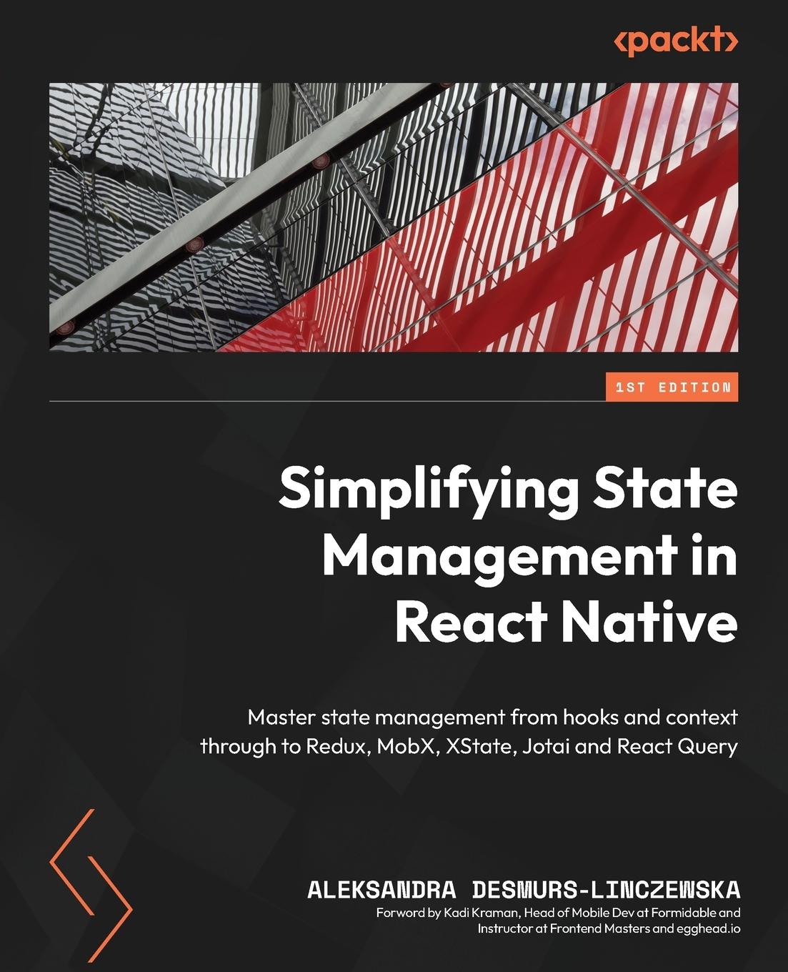 Cover: 9781803235035 | Simplifying State Management in React Native | Desmurs-Linczewska