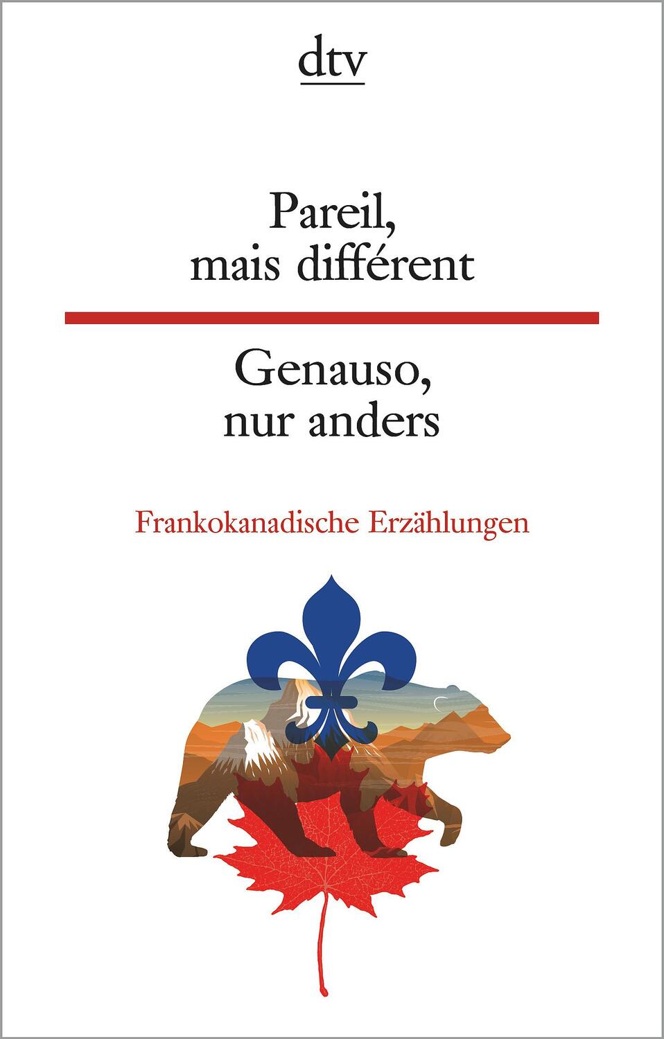 Cover: 9783423095525 | Pareil, mais différent, Genauso, nur anders | Jennifer Dummer | Buch