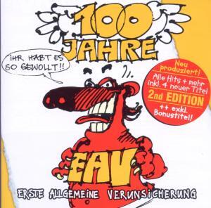 Cover: 886970070126 | 100 Jahre EAV...Ihr habt es so gewollt - 2nd Edition | EAV | Audio-CD