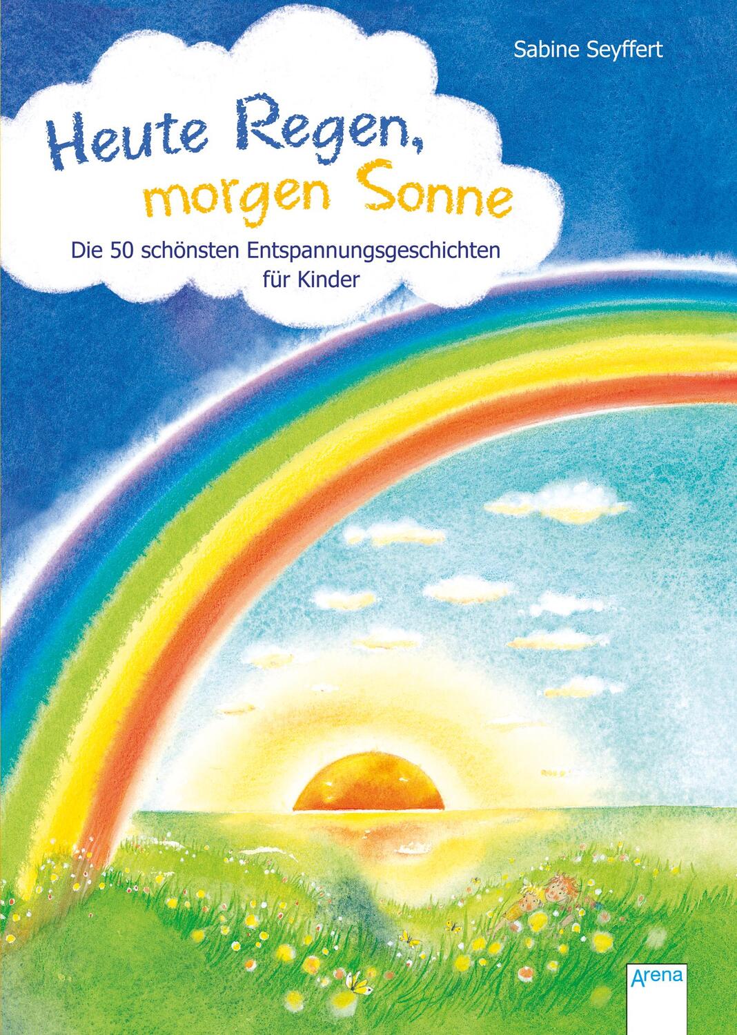 Cover: 9783401715285 | Heute Regen, morgen Sonne | Sabine Seyffert | Buch | 224 S. | Deutsch