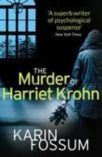 Cover: 9780099587255 | The Murder of Harriet Krohn | Karin Fossum | Taschenbuch | 304 S.