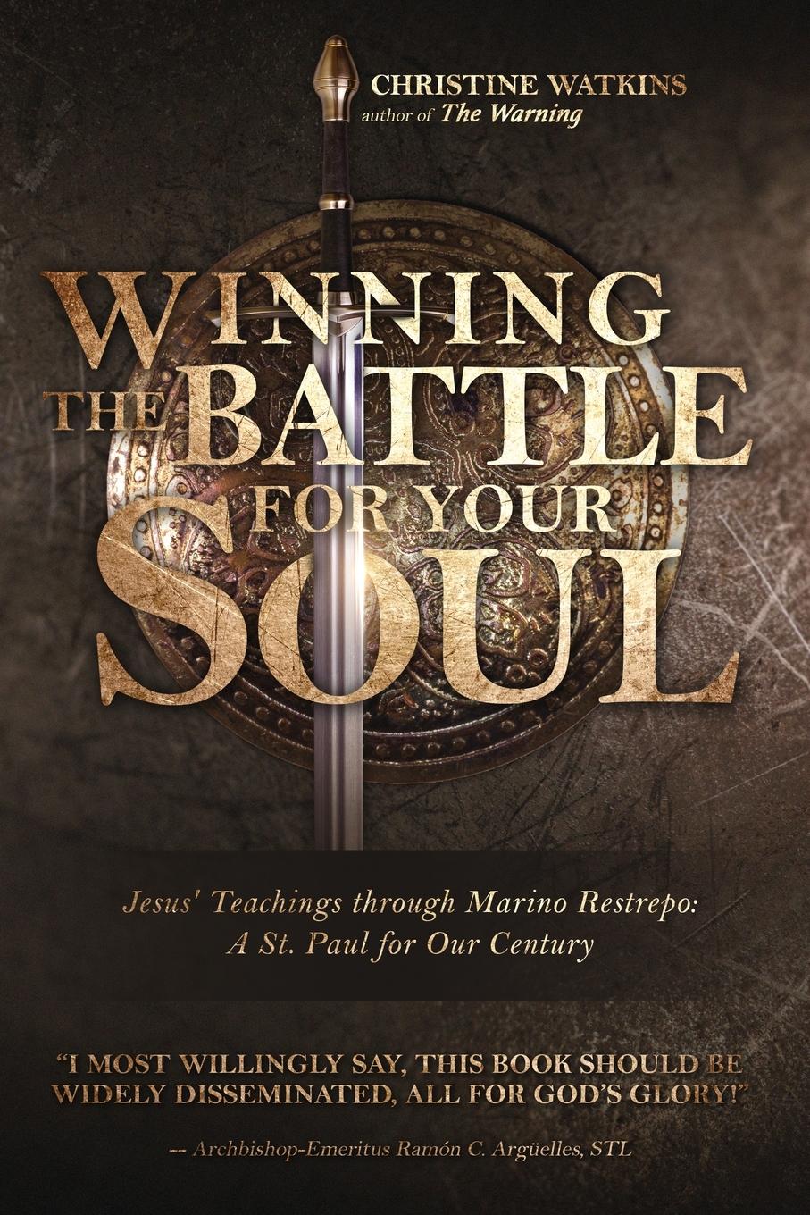 Cover: 9781947701137 | Winning the Battle for Your Soul | Christine Watkins | Taschenbuch