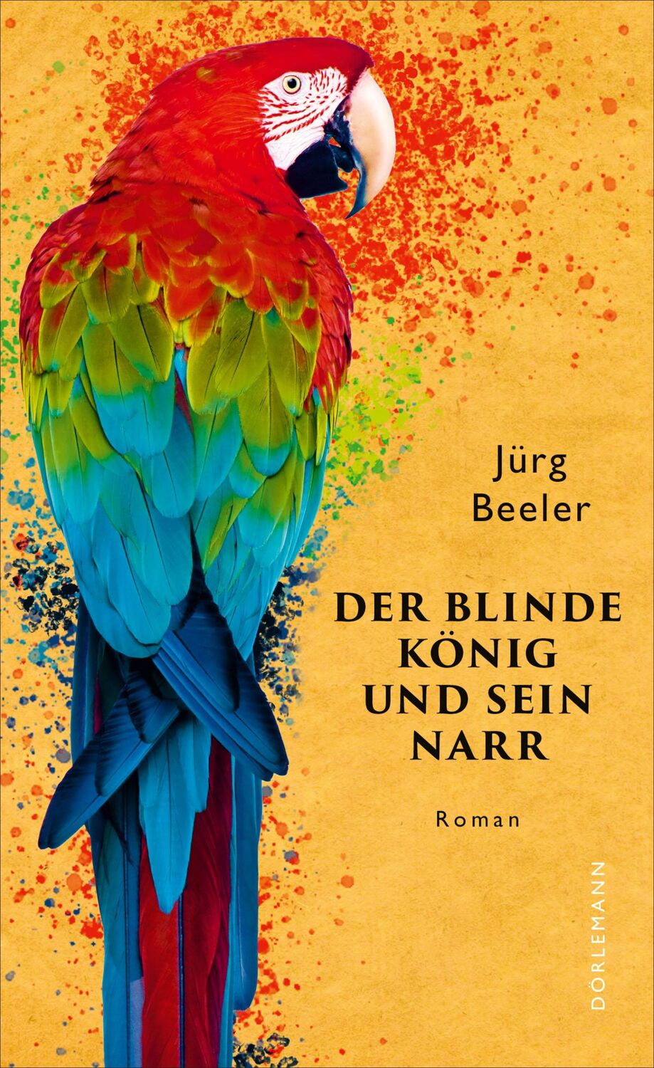 Cover: 9783038201427 | Der blinde König und sein Narr | Jürg Beeler | Buch | 166 S. | Deutsch