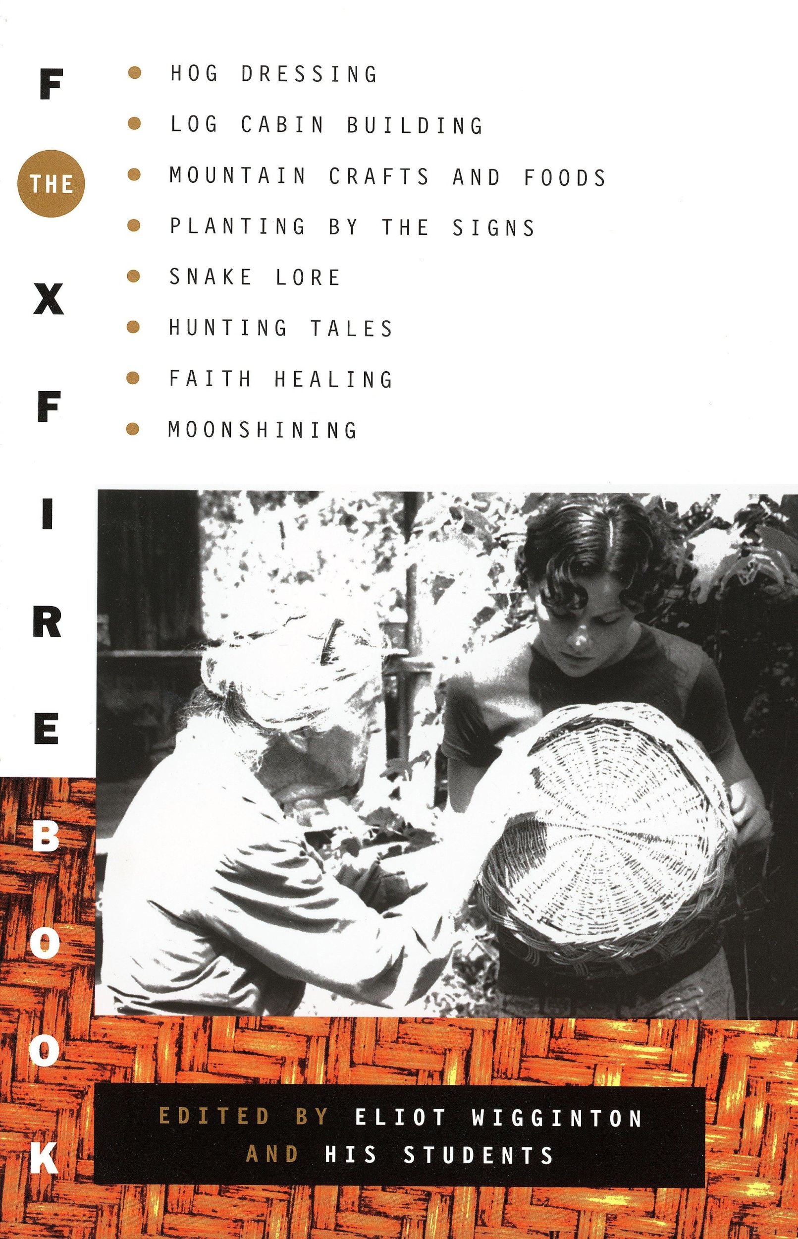 Cover: 9780385073530 | The Foxfire Book | Inc Foxfire Fund | Taschenbuch | Englisch