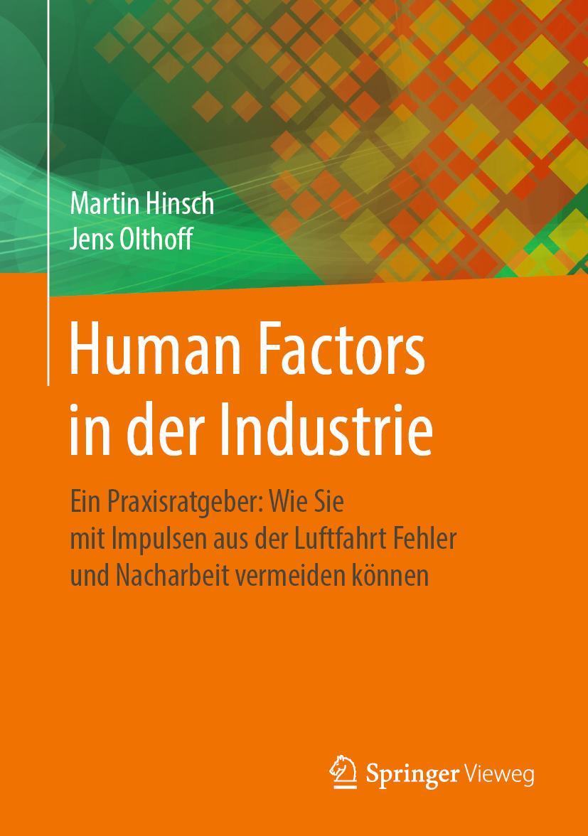 Cover: 9783662597583 | Human Factors in der Industrie | Jens Olthoff (u. a.) | Buch | xiii