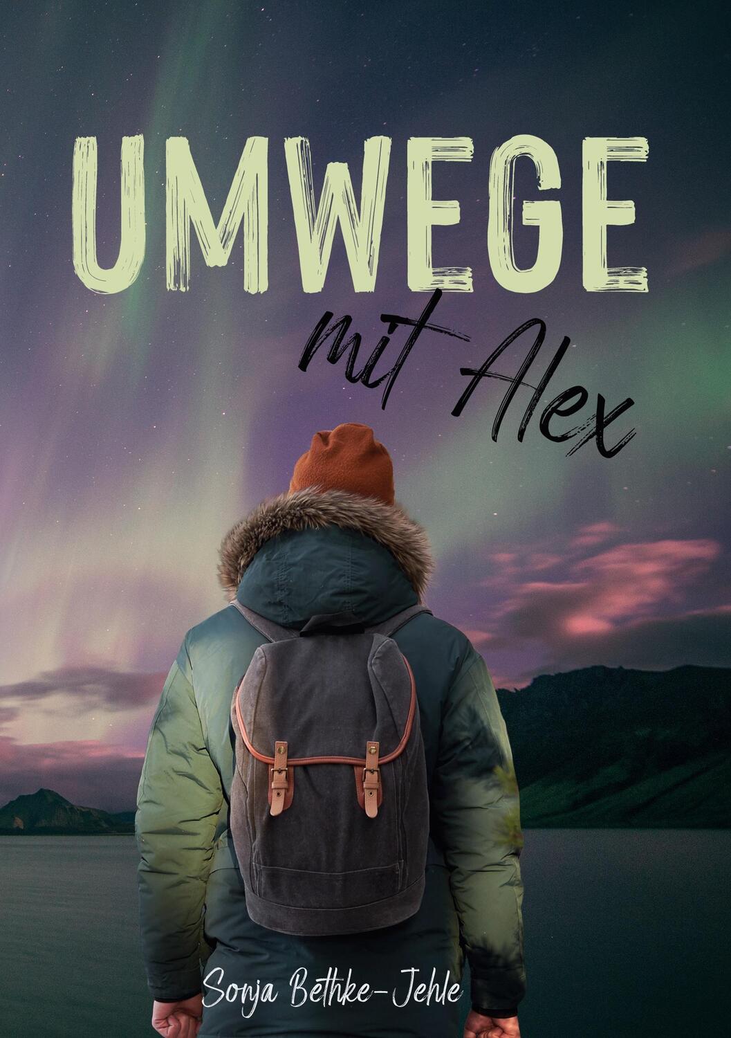 Cover: 9783759723185 | Umwege mit Alex | Sonja Bethke-Jehle | Taschenbuch | Umwege | 292 S.