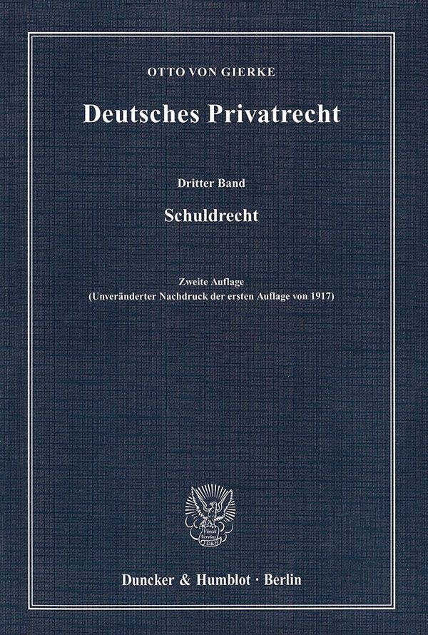 Cover: 9783428134243 | Schuldrecht | Otto von Gierke | Taschenbuch | 1036 S. | Deutsch | 2010