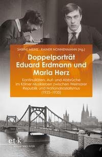 Cover: 9783967078381 | Doppelporträt Eduard Erdmann und Maria Herz | Sabine Meine (u. a.)