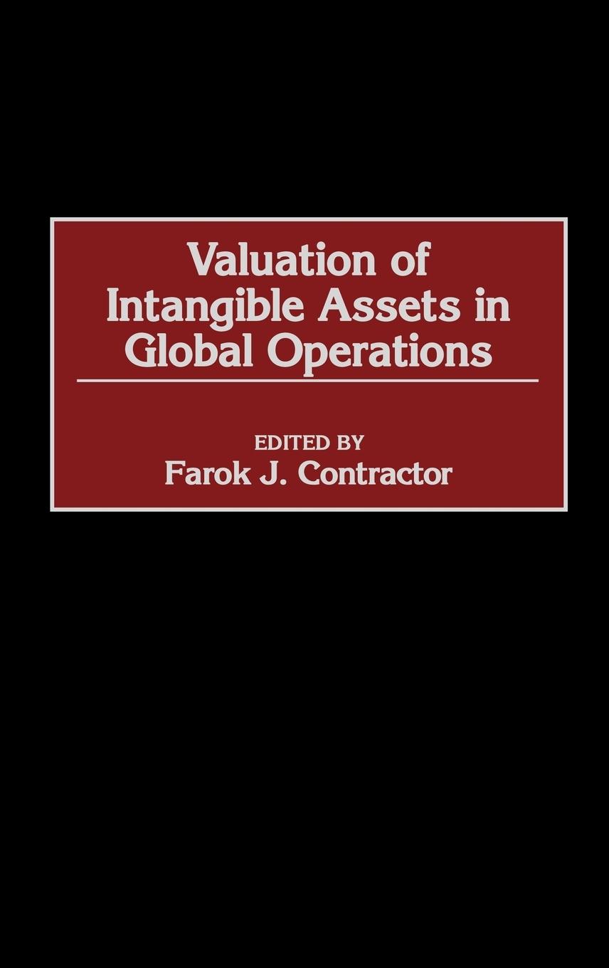 Cover: 9781567204124 | Valuation of Intangible Assets in Global Operations | Contractor