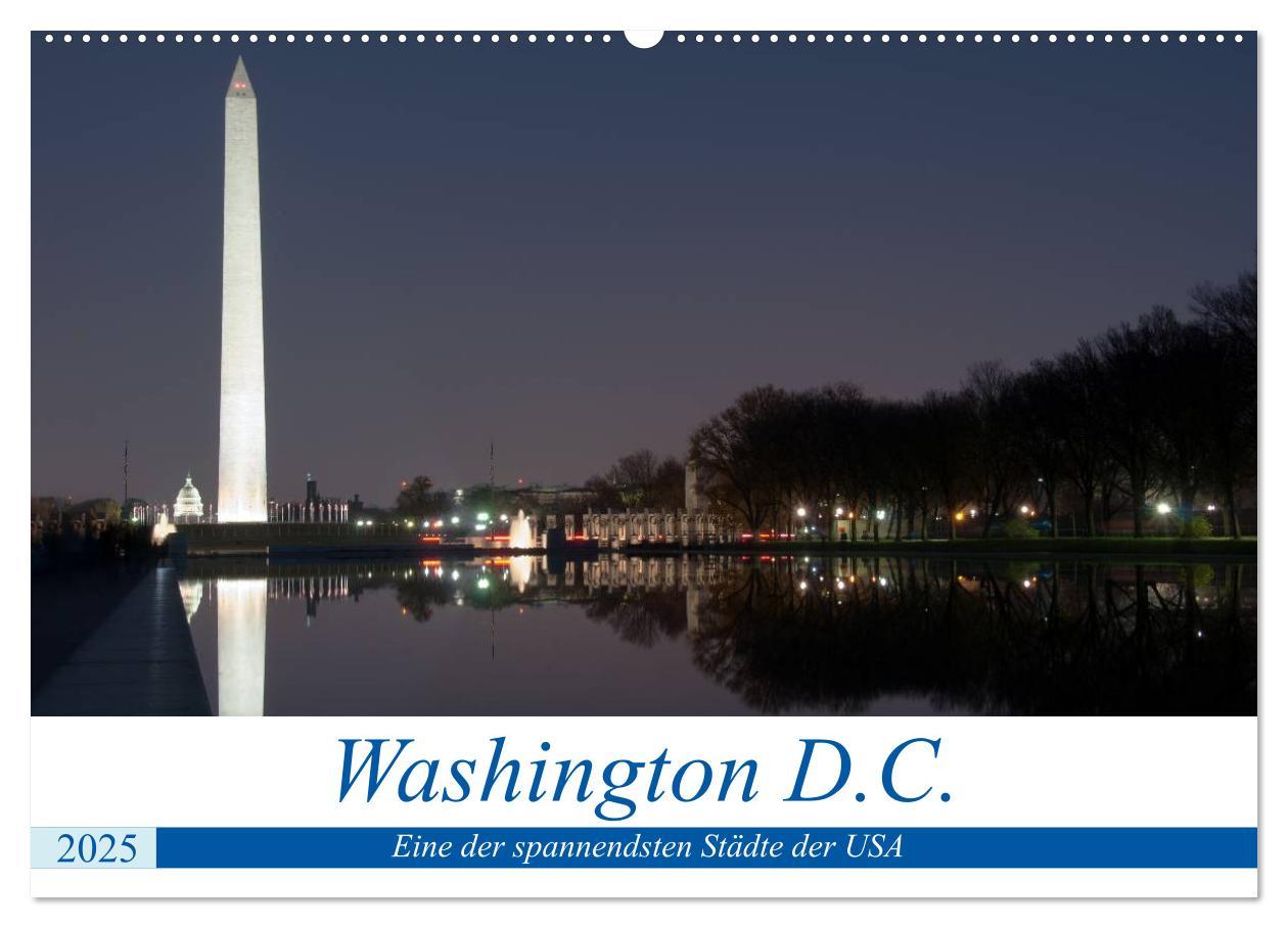 Cover: 9783435719099 | Washington D.C. (Wandkalender 2025 DIN A2 quer), CALVENDO...