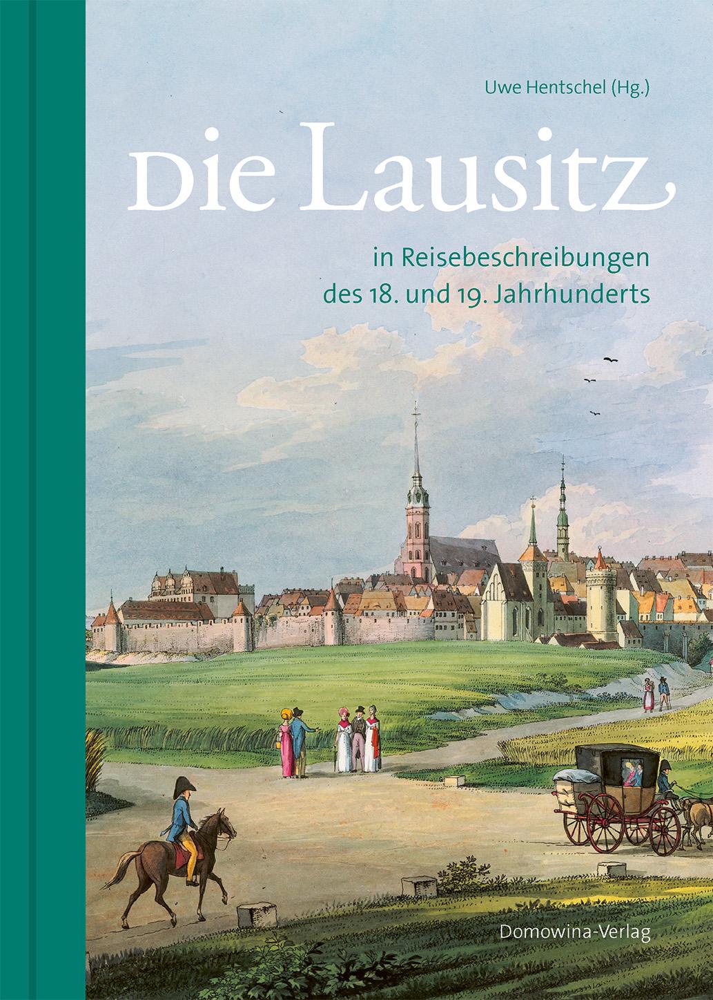 Cover: 9783742027689 | Die Lausitz in Reisebeschreibungen des 18. und 19. Jahrhunderts | Buch