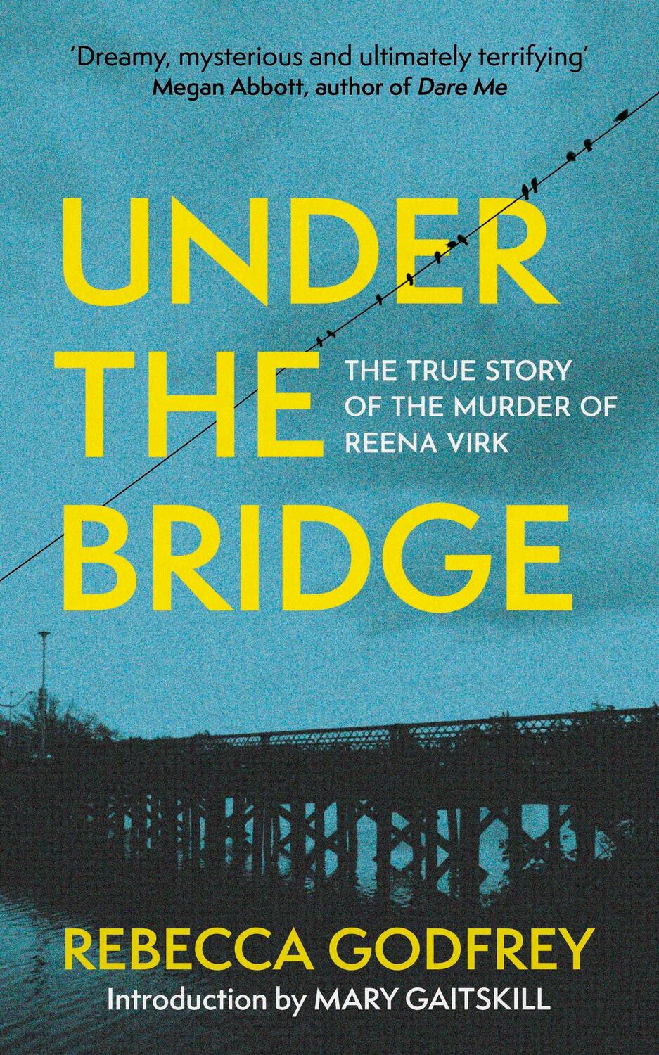 Cover: 9781399811002 | Under the Bridge | Rebecca Godfrey | Taschenbuch | Englisch | 2023