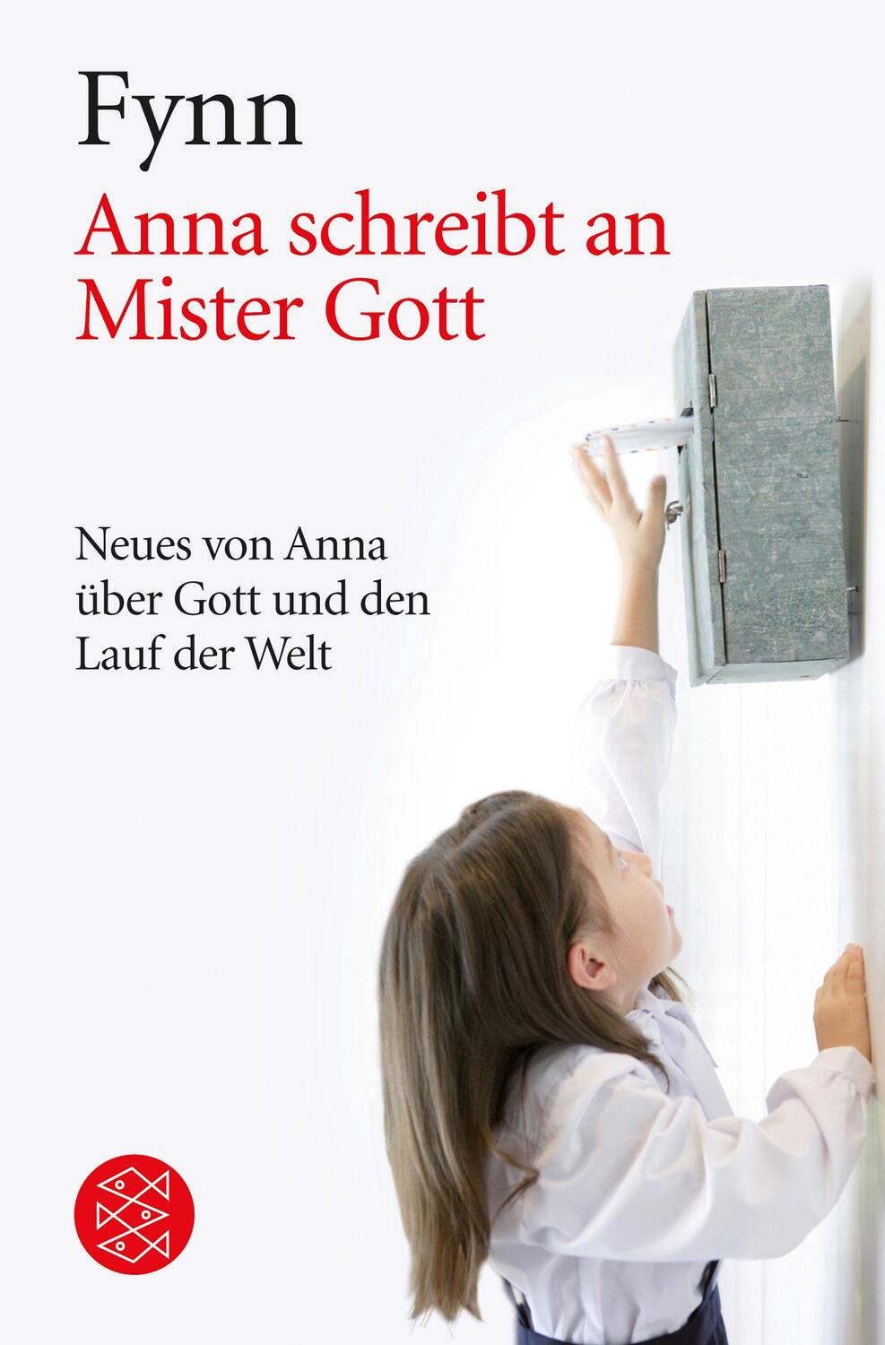 Cover: 9783596148042 | Anna schreibt an Mister Gott | Fynn | Taschenbuch | Paperback | 87 S.