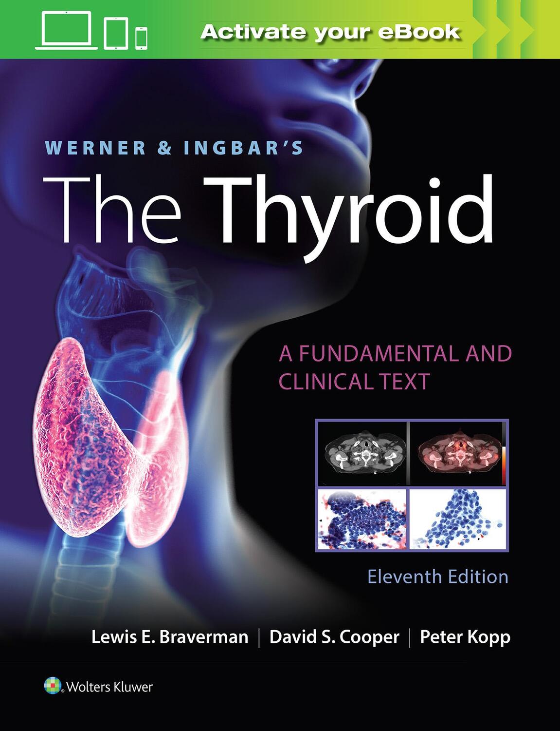 Cover: 9781975112967 | Werner &amp; Ingbar's The Thyroid | Lewis E. Braverman | Buch | Englisch