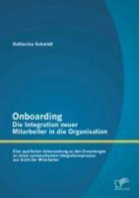 Cover: 9783842882294 | Onboarding - Die Integration neuer Mitarbeiter in die Organisation