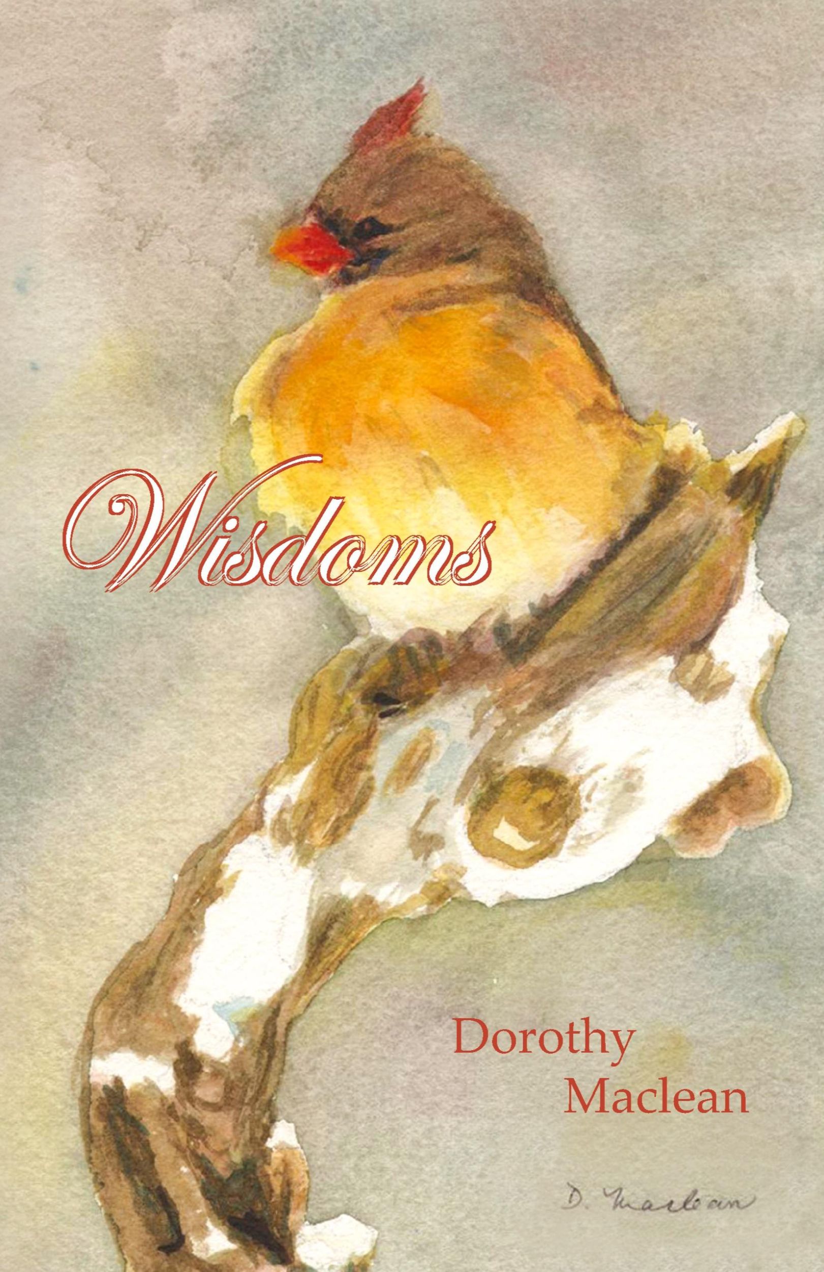 Cover: 9780936878096 | Wisdoms | Dorothy Maclean | Taschenbuch | Englisch | 2008