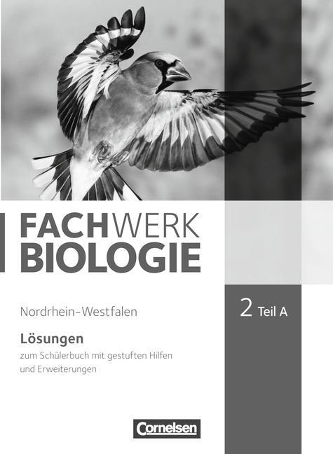 Cover: 9783060148622 | Fachwerk Biologie - Nordrhein-Westfalen 2013 - Band 2 - Teil A | Hampl