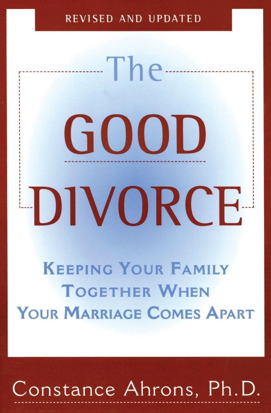 Cover: 9780060926342 | Good Divorce, The | Constance Ahrons | Taschenbuch | Paperback | 2020