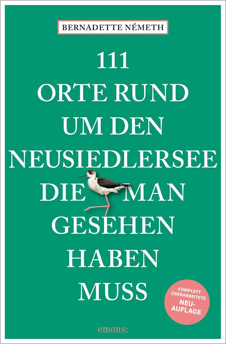 Cover: 9783740821579 | 111 Orte rund um den Neusiedler See, die man gesehen haben muss | Buch