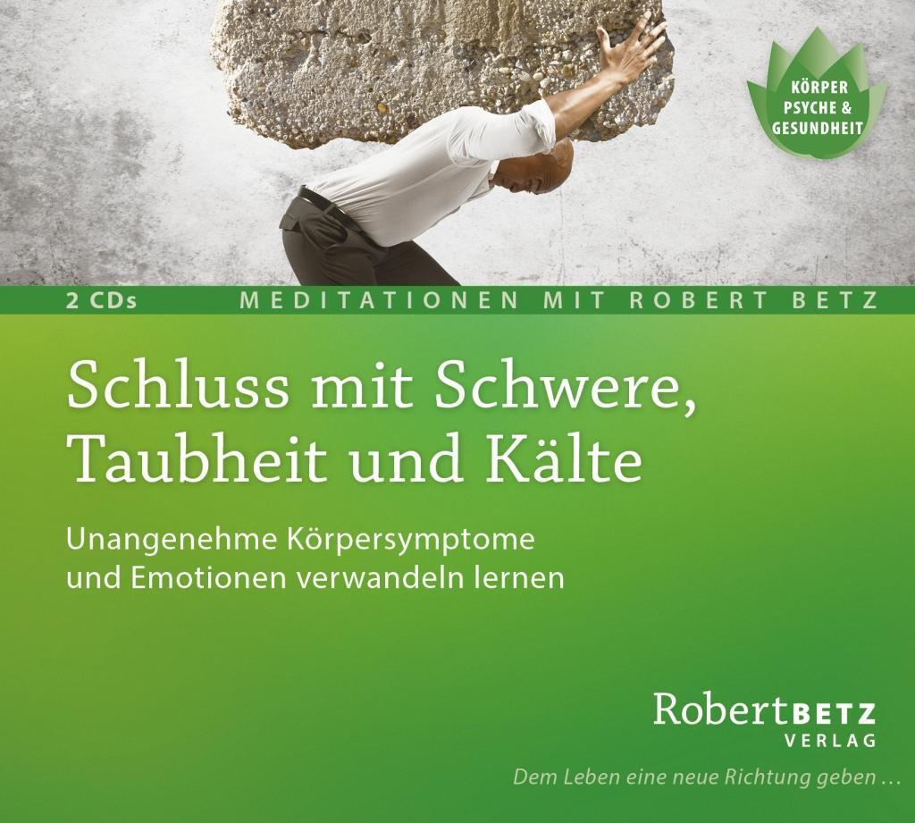 Bild: 9783940503985 | Schluss mit Schwere, Taubheit und Kälte - 2 Meditations-CDs | Betz