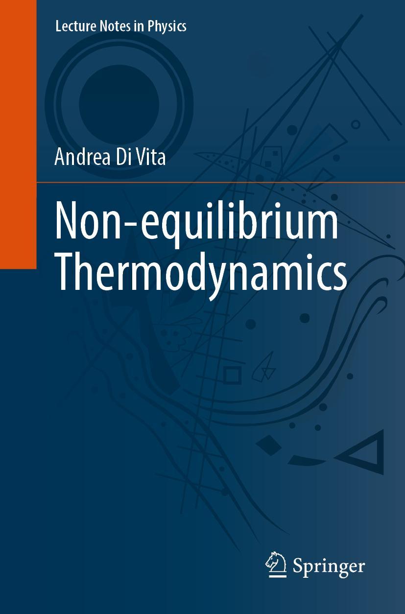 Cover: 9783031122200 | Non-equilibrium Thermodynamics | Andrea Di Vita | Taschenbuch | xxi