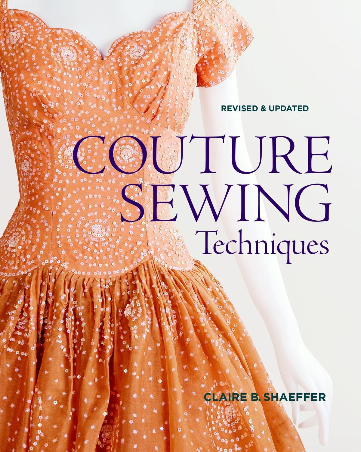 Cover: 9781600853357 | Couture Sewing Techniques | Claire B Shaeffer | Taschenbuch | Englisch