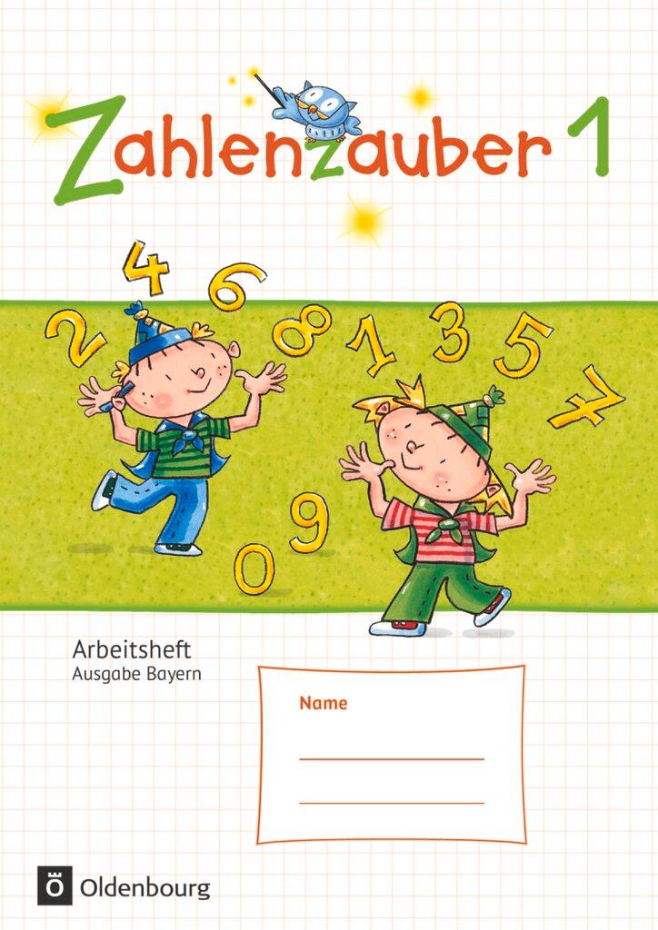 Cover: 9783637016644 | Zahlenzauber 1 Arbeitsheft Ausgabe S Bayern | Mit Lösungsheft | Buch