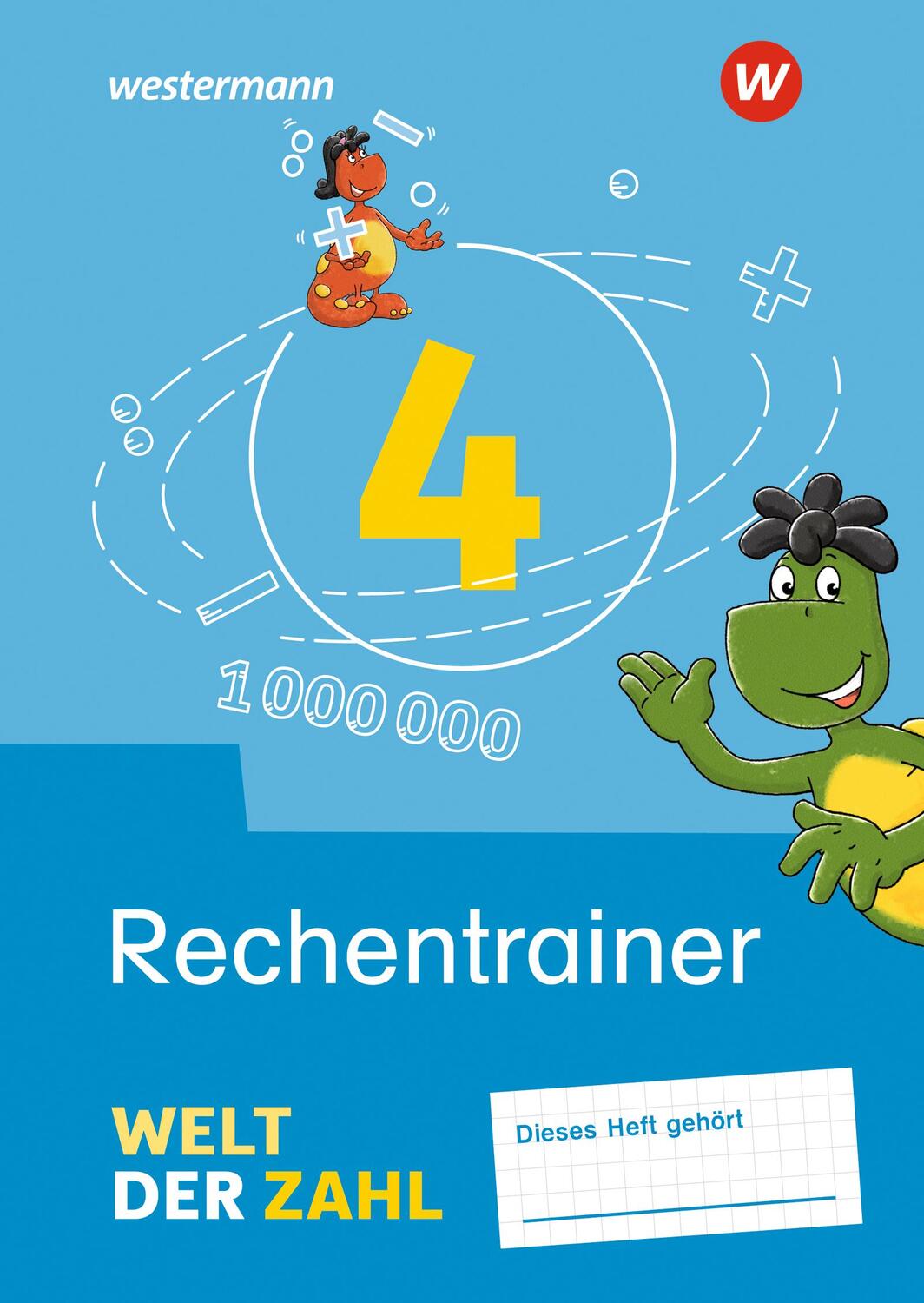 Cover: 9783141061987 | Welt der Zahl 4. Rechentrainer | Ausgabe 2021 | Rottmann (u. a.)