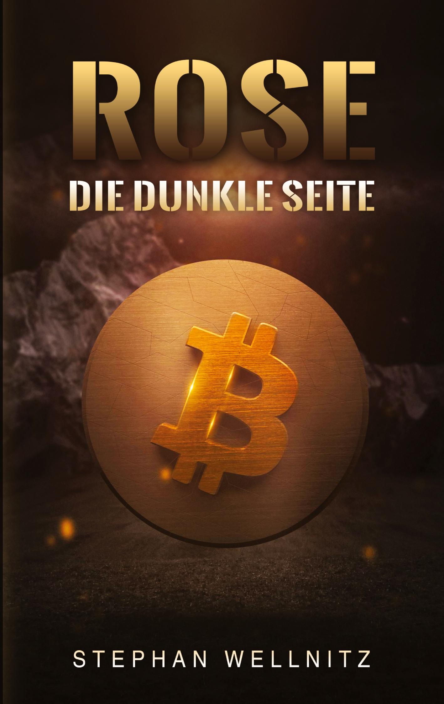 Cover: 9783347478664 | Rose - Die dunkle Seite | Stephan Wellnitz | Taschenbuch | Paperback