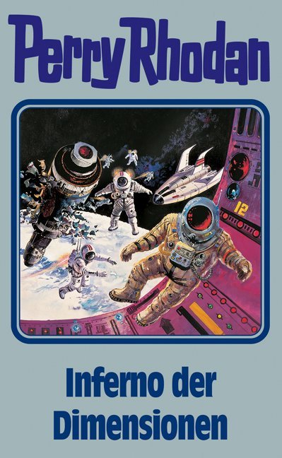 Cover: 9783811840645 | Perry Rhodan - Inferno der Dimensionen | William Voltz | Buch | 416 S.