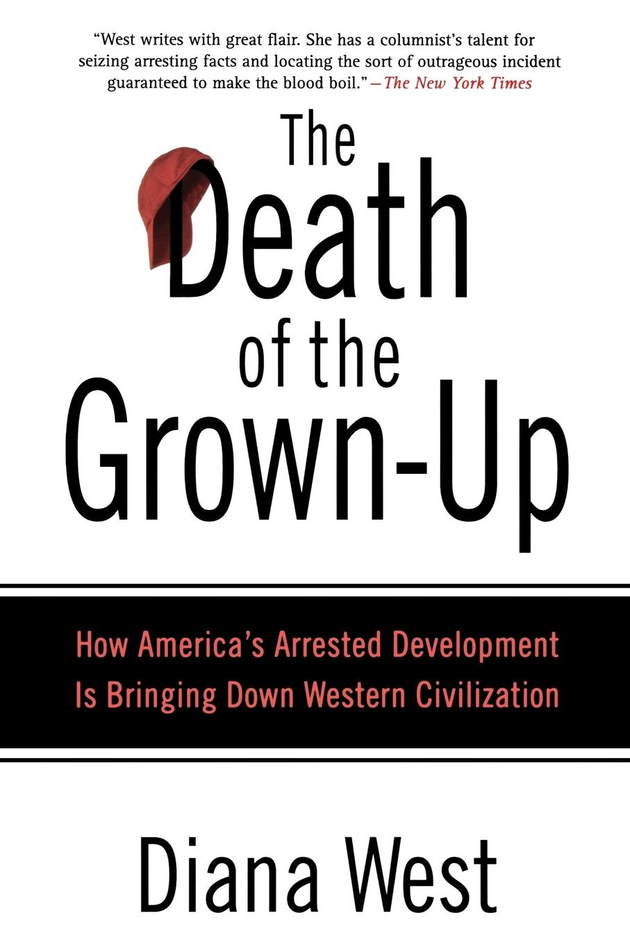 Cover: 9780312340490 | The Death of the Grown-Up | Diana West | Taschenbuch | Englisch | 2008