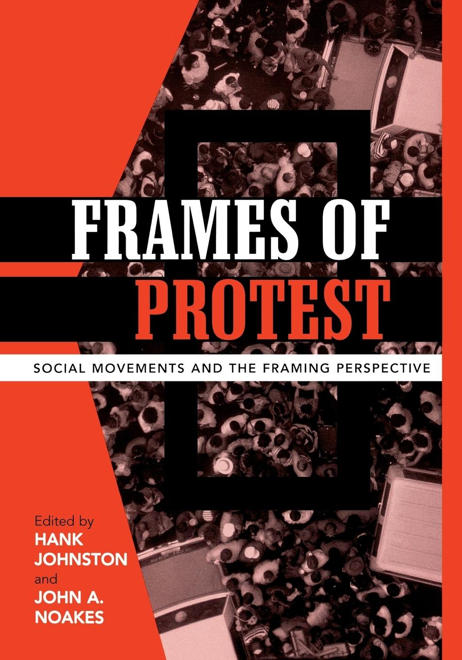 Cover: 9780742538078 | Frames of Protest | Social Movements and the Framing Perspective