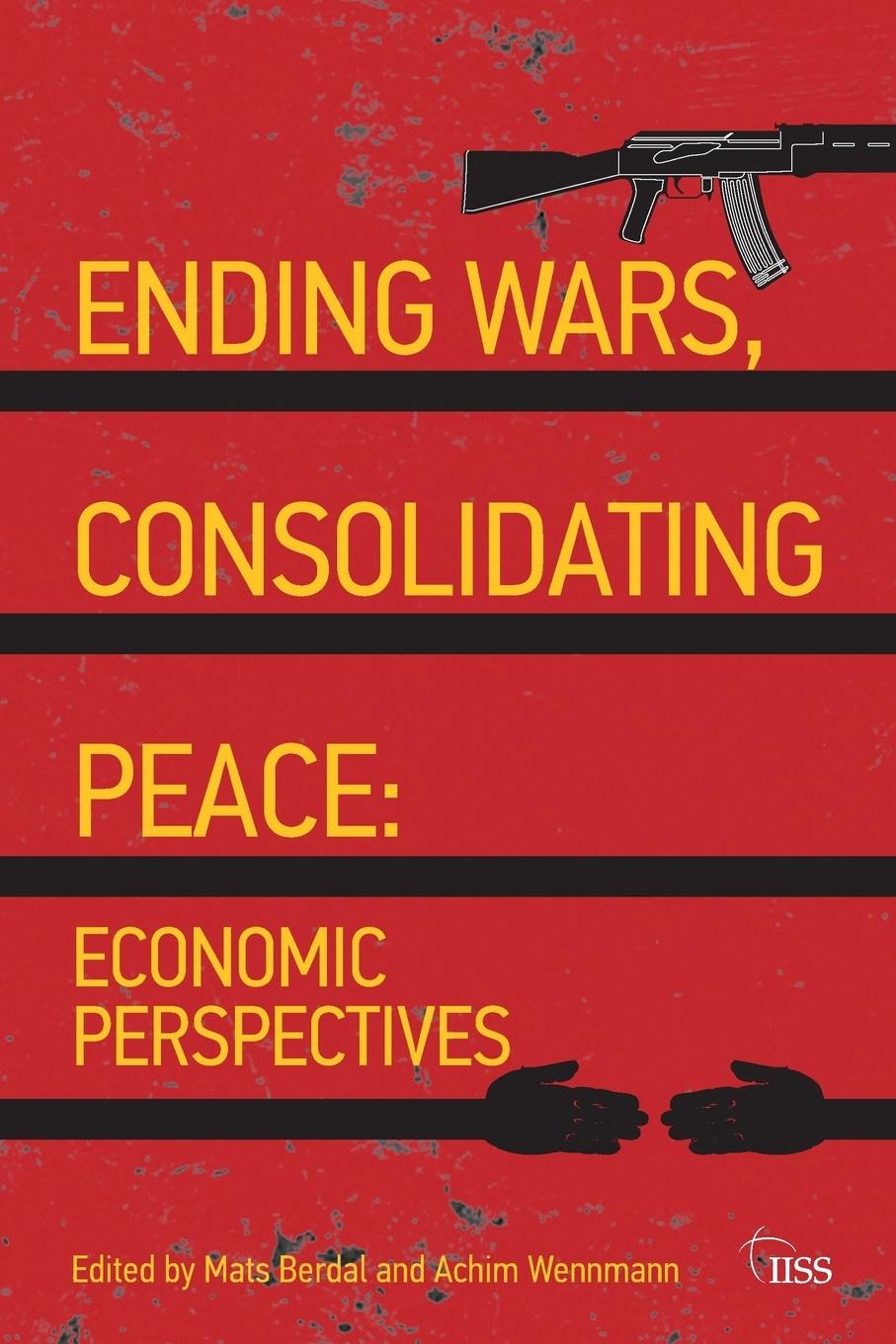 Cover: 9780415613873 | Ending Wars, Consolidating Peace | Economic Perspectives | Taschenbuch