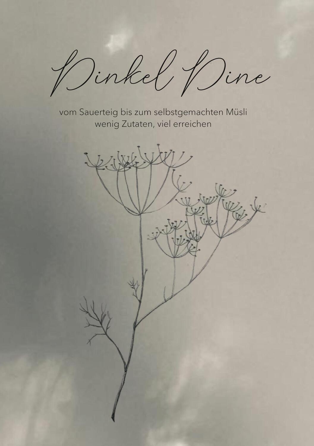 Cover: 9783759785435 | Dinkel Dine | Dinkel Dine | Taschenbuch | Paperback | 42 S. | Deutsch