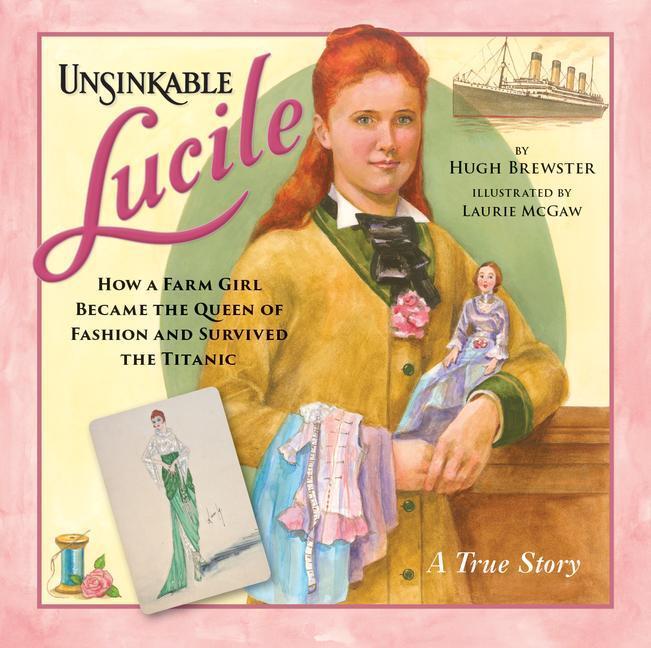 Cover: 9780228103820 | Unsinkable Lucile | Hugh Brewster | Buch | Gebunden | Englisch | 2022