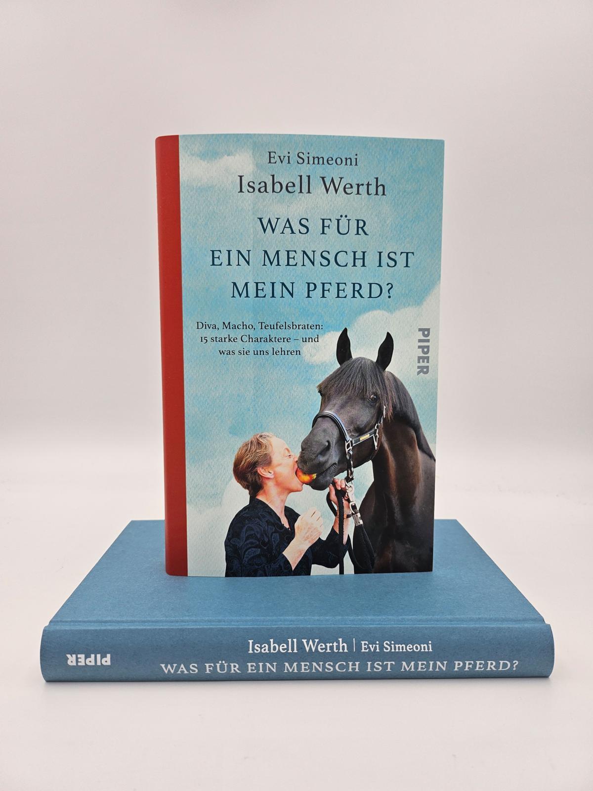 Bild: 9783492072083 | Was für ein Mensch ist mein Pferd? | Isabell Werth (u. a.) | Buch