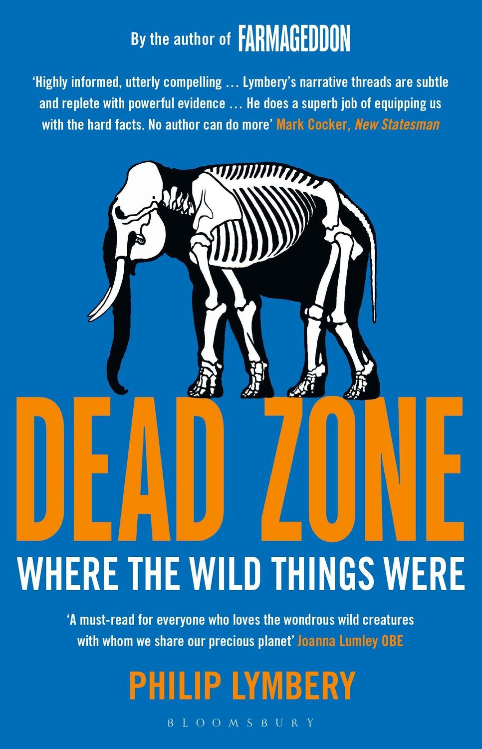 Cover: 9781408868287 | Dead Zone | Where the Wild Things Were | Philip Lymbery | Taschenbuch