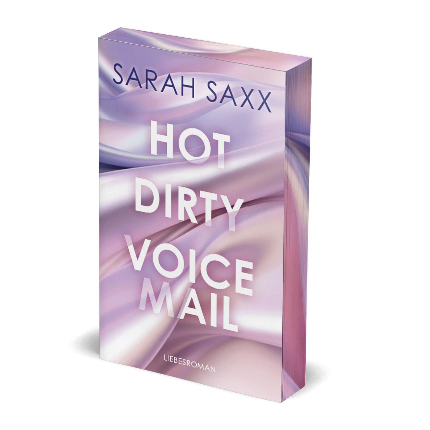 Cover: 9783759780706 | Hot Dirty Voicemail | Limitierte Farbschnitt-Ausgabe | Sarah Saxx