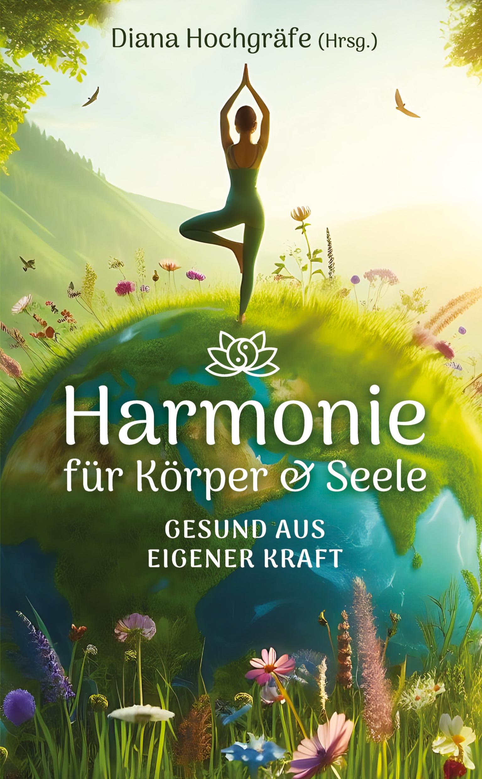 Cover: 9783384418982 | Harmonie für Körper &amp; Seele - Finde deine Balance auf allen Ebenen