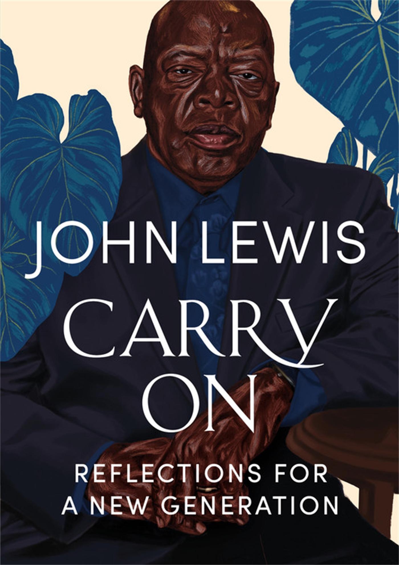 Cover: 9781538707128 | Carry on | Reflections for a New Generation | John Lewis | Buch | 2021