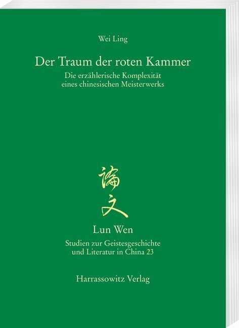 Cover: 9783447111553 | Der Traum der roten Kammer | Ling Wei | Taschenbuch | XIV | Deutsch