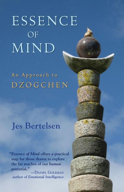 Cover: 9781583946152 | Essence of Mind: An Approach to Dzogchen | Jes Bertelsen | Taschenbuch