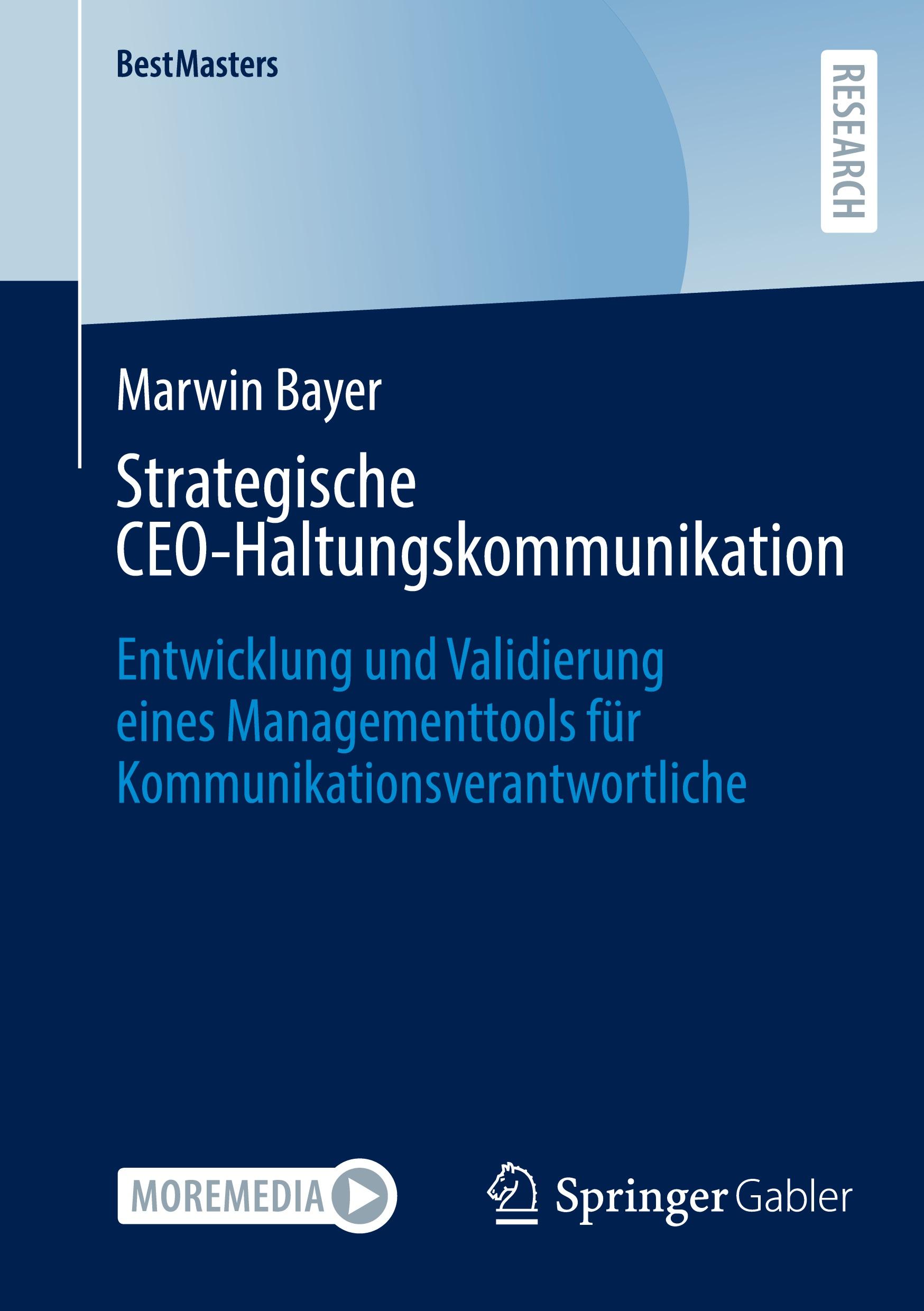 Cover: 9783658469481 | Strategische CEO-Haltungskommunikation | Marwin Bayer | Taschenbuch