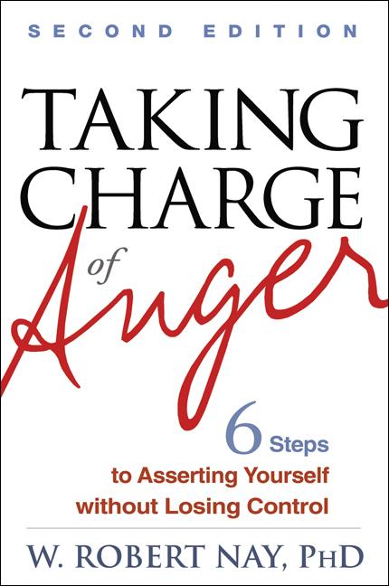 Cover: 9781462502424 | Taking Charge of Anger | W Robert Nay | Taschenbuch | Englisch | 2012