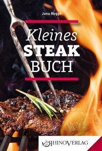 Cover: 9783955600785 | Kleines Steakbuch | Jana Rogge | Buch | 96 S. | Deutsch | 2020