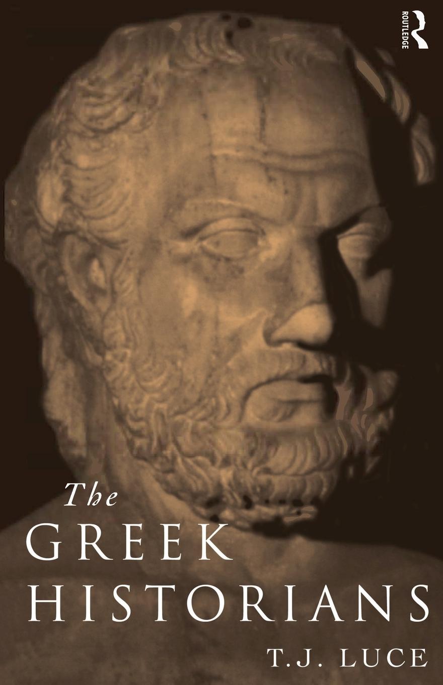 Cover: 9780415105934 | The Greek Historians | T. James Luce | Taschenbuch | Englisch | 1997