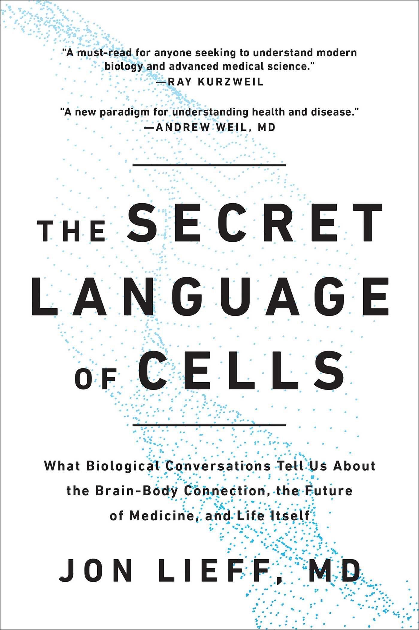 Cover: 9781637742310 | The Secret Language of Cells | Jon Lieff | Taschenbuch | Englisch