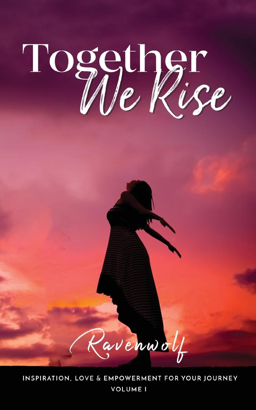 Cover: 9781685245801 | Together We Rise | Ravenwolf | Taschenbuch | Paperback | Englisch