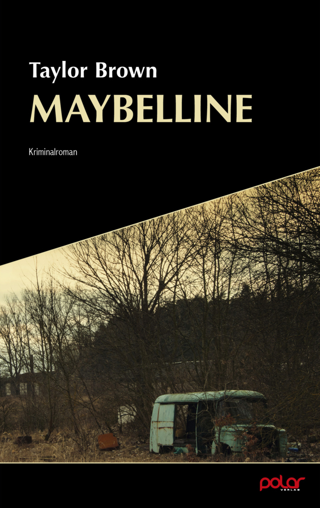 Cover: 9783948392185 | Maybelline | Taylor Brown | Taschenbuch | 416 S. | Deutsch | 2021